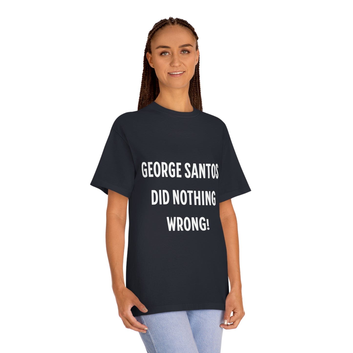 George Santos Did Nothing Wrong T- Shirt