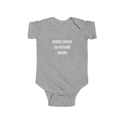 Baby George Santos Did Nothing Wrong Bodysuit