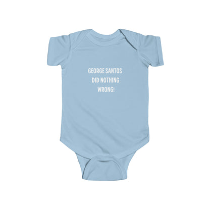 Baby George Santos Did Nothing Wrong Bodysuit